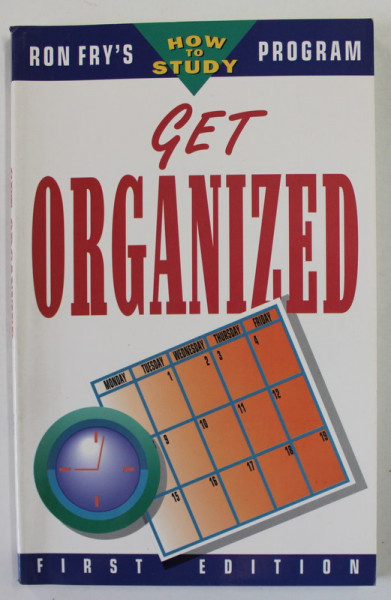 GET ORGANIZED by RON FRY , 1996