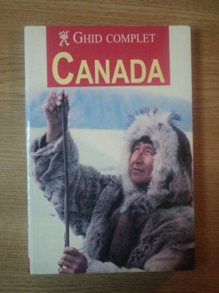 GHID COMPLET , CANADA
