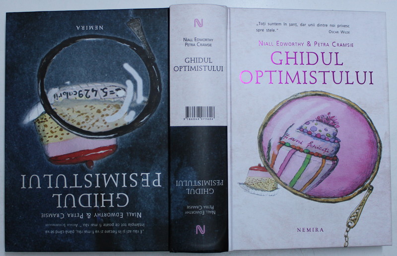GHIDUL PESIMISTULUI / GHIDUL OPTIMISTULUI de NIALL EDWORTHY , PETRA CRAMSIE