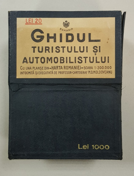 GHIDUL TURISTULUI SI AUTOMOBILISTULUI - HARTA ROMANIEI, COMPLETA  - M.D. MOLDOVEANU