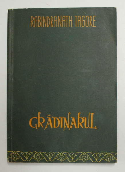 GRADINARUL de RABINDRANATH TAGORE, 1961