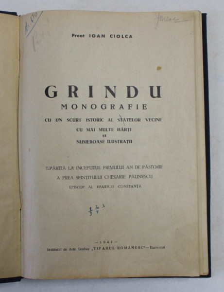 GRINDU MONOGRAFIE - PREOT IOAN CIOLCA, BUCURESTI 1944 , COPERTA CONTINE HALOURI DE APA