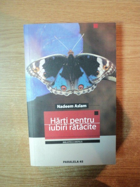 HARTI PENTRU IUBIRI RATACITE de NADEEM ASLAM