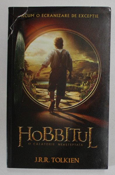 HOBBITUL , O CALATORIE NEASTEPTATA de J.R.R. TOLKIEN , 2012 *EDITIE BROSATA