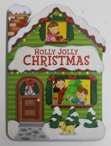HOLLY JOLLY CHRISTMAS , 2013