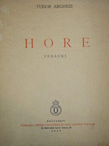 HORE.VERSURI de TUDOR ARGHEZI  1939