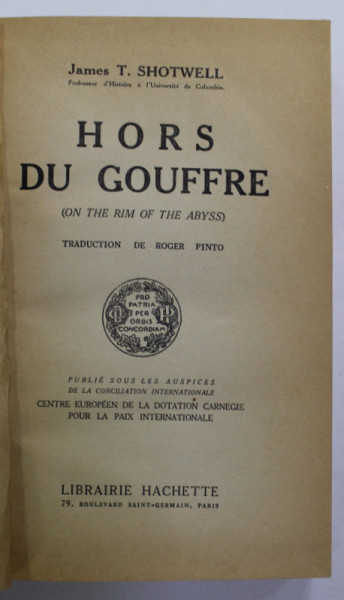HORS DU GOUFFRE by JAMES T. SHOTWELL , 1936