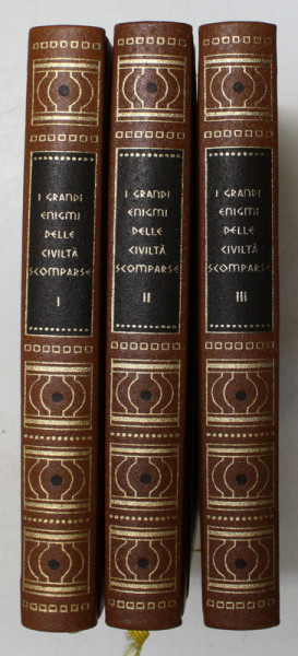 I GRANDI ENIGMI DELLE CIVILITA SCOMPARSE , di PAUL ULRICH , VOLUMELE I - III , 1974