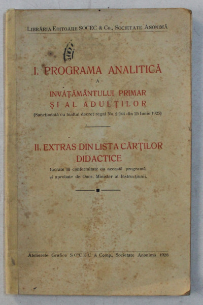 I. PROGRAMA ANALITICA A INVATAMANTULUI PRIMAR SI AL ADULTILOR  - II , EXTRAS DIN LISTA CARTILOR DIDACTICE , 1928