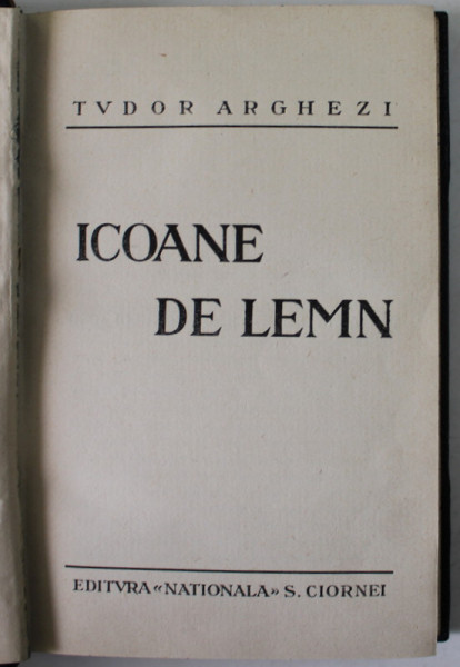ICOANE DE LEMN de TUDOR ARGHEZI , 1930