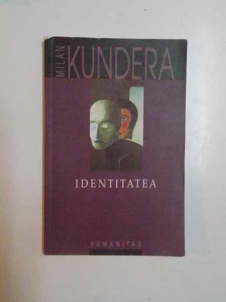 IDENTITATEA de MILAN KUNDERA , 2004