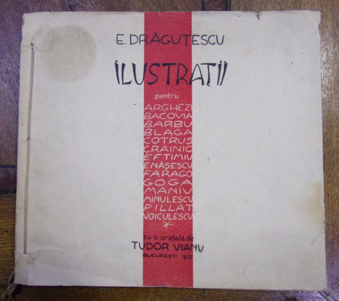 ILUSTRATII PENTRU ARGHEZI, BACOVIA, BARBU, BLAGA, COTRUS, CRAINIC, EFTIMIU, FARAGO, GOGA, MINULESCU, PILLAT de EUGEN DRAGUTESCU (1937)