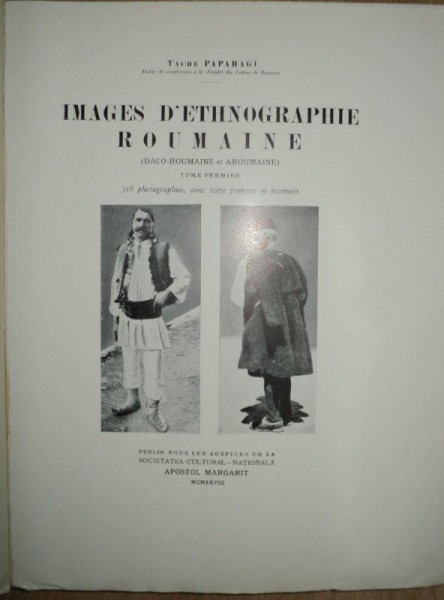 Images D'Etnographie Roumaine de Tache Papahagi, 3 vol. - Bucuresti, 1928