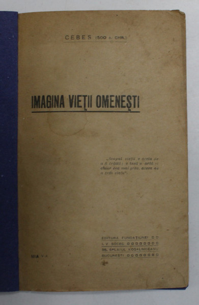 IMAGINEA VIETII OMENESTI de CEBES ,500  I. Hr., EDITIE INTERBELICA