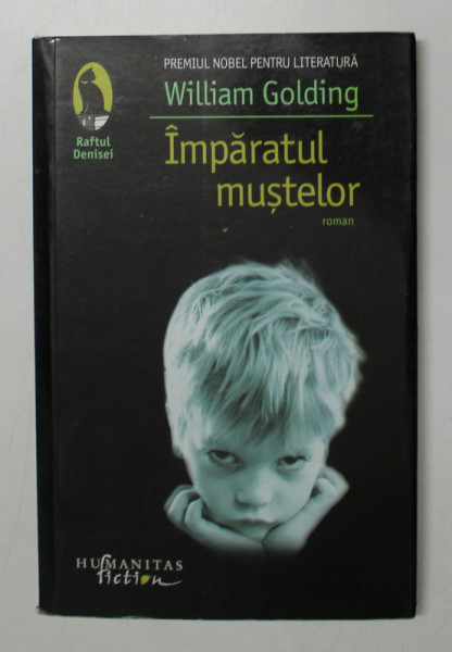 IMPARATUL MUSTELOR de WILLIAM GOLDING , 2016