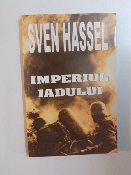 IMPERIUL IADULUI de SVEN HASSEL , 2004