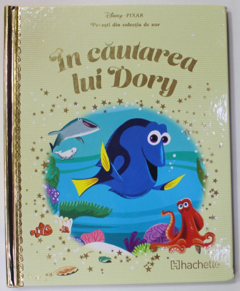 IN CAUTAREA LUI DORY  , COLECTIA DISNEY  '' POVESTI DIN COLECTIA DE AUR '' , NR. 60 , 2019