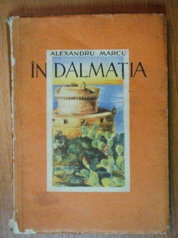 IN DALMATIA-ALEXANDRU MARCU  1939