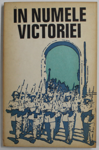 IN NUMELE VICTORIEI , 1976