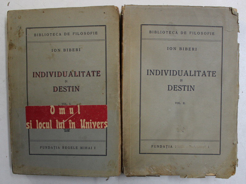 INDIVIDUALITATE SI DESTIN de ION BIBERI 2 VOLUME ,1945