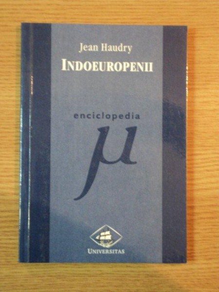 INDOEUROPENII de JEAN HAUDRY, 1998