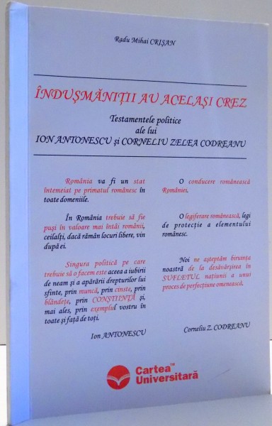 INDUSMANITII AU ACELASI CREZ de RADU MIHAI CRISAN , 2005