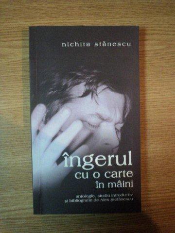 INGERUL CU O CARTE IN MAINI de NICHITA STANESCU  2005