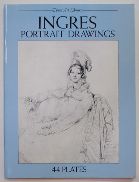 INGRES PORTRAIT DRAWINGS , 44 PLATES , 1993