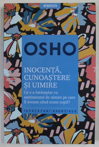INOCENTA , CUNOASTERE SI UIMIRE de OSHO , 2020