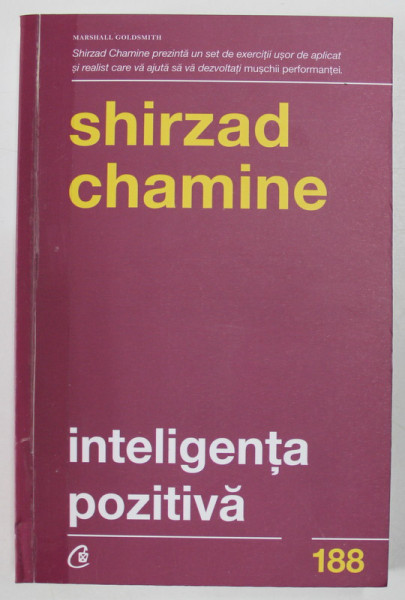 INTELIGENTA POZITIVA de SHIRZAD CHAMINE , 2017 * COTOR LIPIT CU SCOTCH