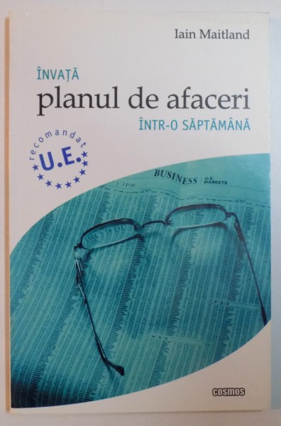 INVATA PLANUL DE AFACERI INTR-O SAPTAMANA de IAIN MAITLAND , 2005