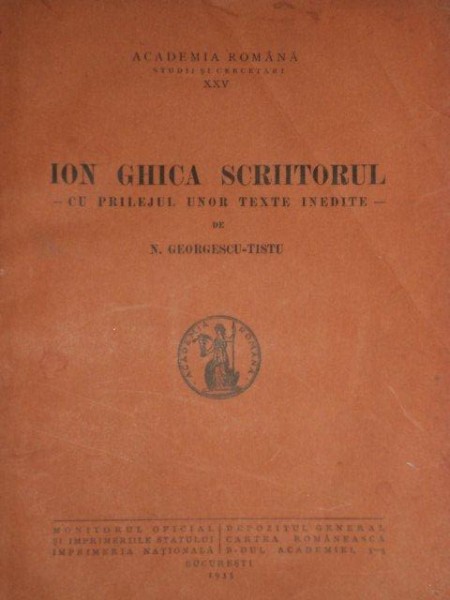 ION GHICA SCRIITORUL.CU PRILEJUL UNOR TEXTE INEDITE de GEORGESCU-TISTU  1935