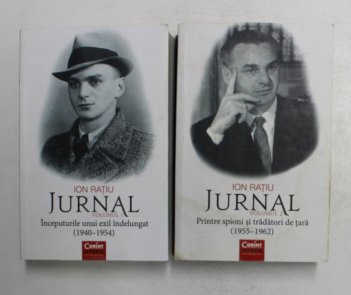 ION RATIU - JURNAL , VOLUMELE I - II , 2017