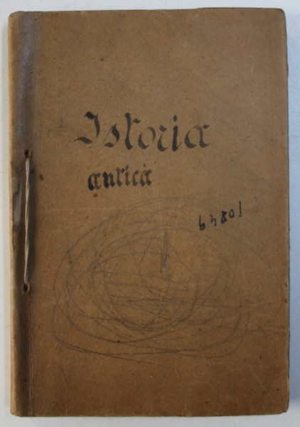 ISTORIA ANTICA - MANUAL PENTRU CLASA A V-A A LICEELOR COMERCIALE DE BAETISI FETE de LUCIA PAMFIL GEORGIAN , 1938 , PREZINTA INSEMNARI CU CREIONUL