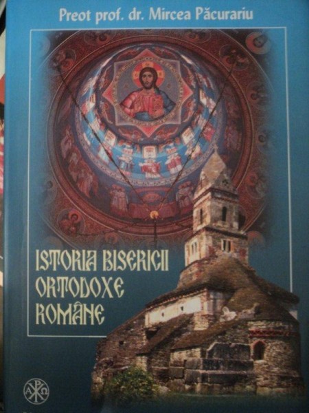 ISTORIA BISERICII ORTODOXE ROMANE- MIRCEA PACURARIU