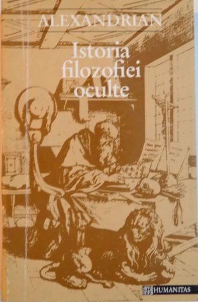 ISTORIA FILOZOFIEI OCULTE-ALEXANDRIAN  1994