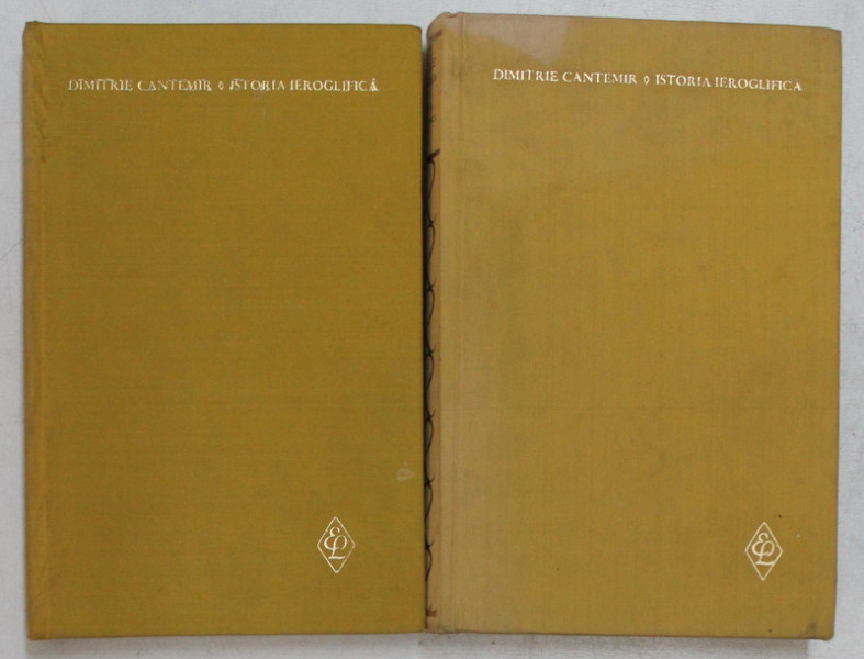 ISTORIA IEROGLIFICA , VOL I , II de DIMITRIE CANTEMIR , 1965