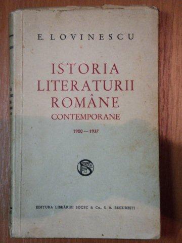 ISTORIA LITERATURII CONTEMPORANE (1900-1937)-F. LOVINESCU  BUCURESTI