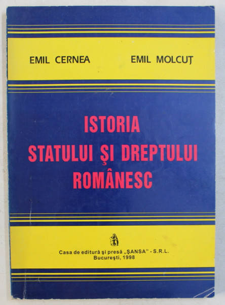 ISTORIA STATULUI SI DREPTULUI ROMAN-EMIL CERNEA SI EMIL MOLCUT