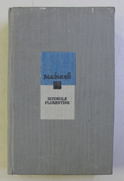 Istoriile Florentine de Machiavelli