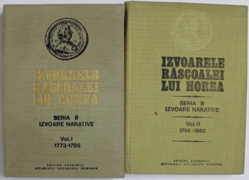 IZVOARELE RASCOALEI LUI HOREA , SERIA B : IZVOARE NARATIVE , VOLUMELE I - II , sub redactia lui STEFAN PASCU , 1983