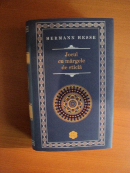 JOCUL CU MARGELE DE STICLA de HERMANN HESSE