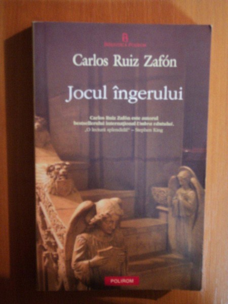 JOCUL INGERULUI de CARLOS RUIZ ZAFON , 2009
