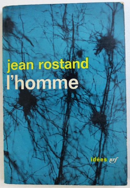 L ' HOMME pqar JEAN ROSTAND , 1966