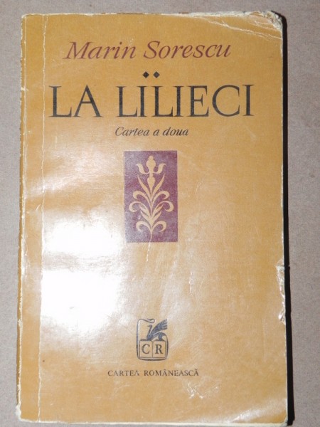 LA LILIECI-MARIN SORESCU  CARTEA A 2-A