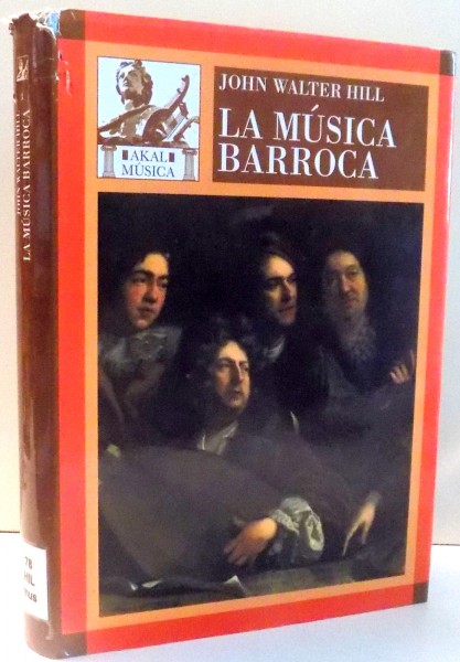 LA MUSICA BARROCA de JOHN WALTER HILL , 2008