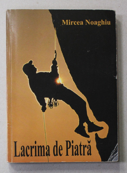 LACRIMA DE PIATRA de MIRCEA NOAGHIU , 2003