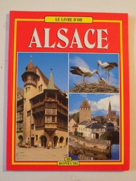 LE LIVRE D'OR DE L'ALSACE de MICHELE-CAROLINE HECK, 2000