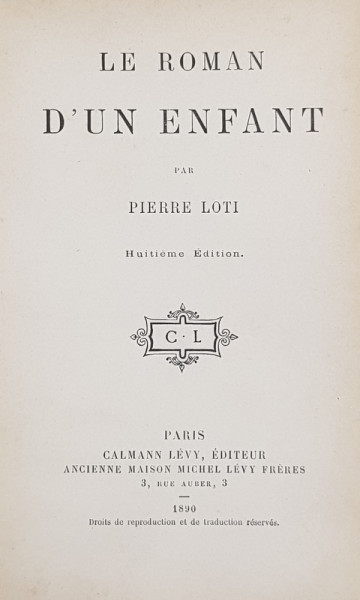 LE ROMAN D ' UN ENFANT par PIERRE LOTI , 1890