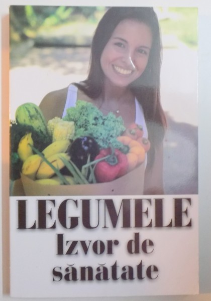 LEGUMELE , IZVOR DE SANATATE , 2015
